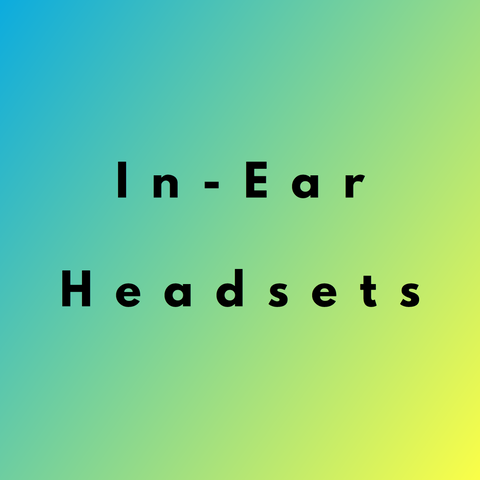 In-Ear Headsets