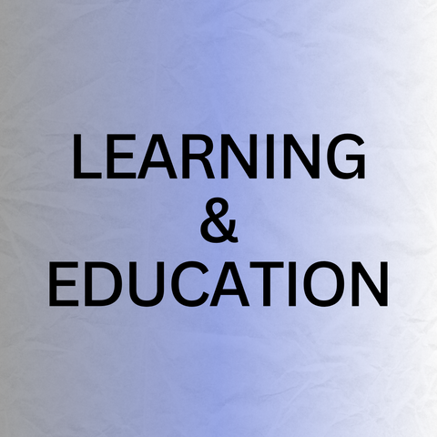 Learning & Education
