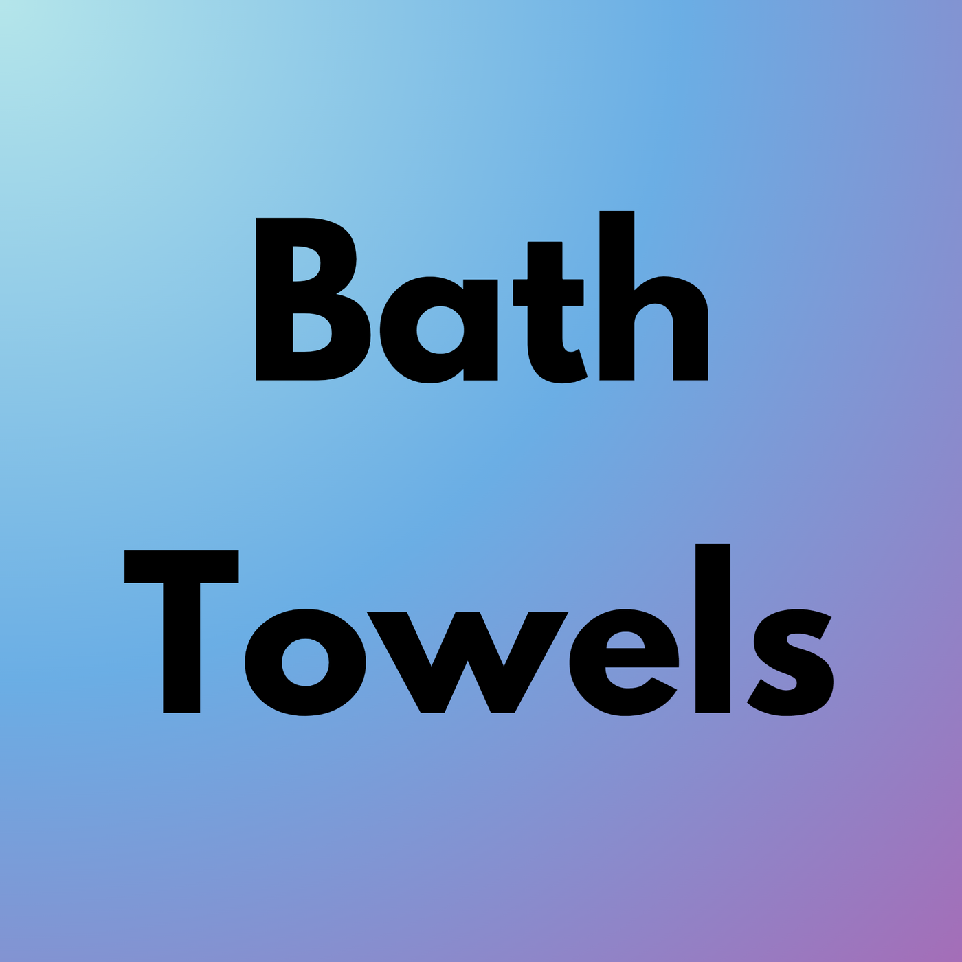 Bath Towels