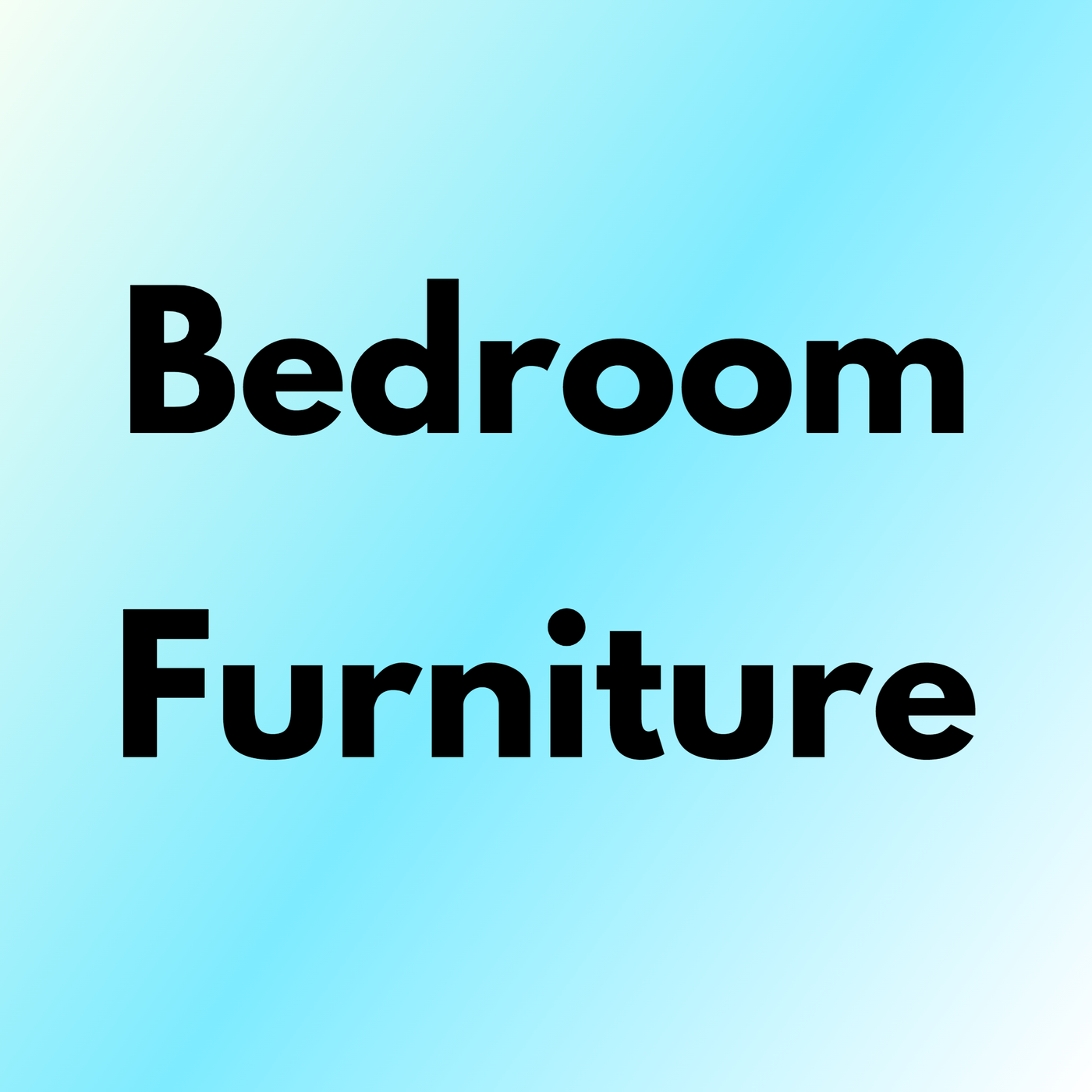 Bedroom Furniture