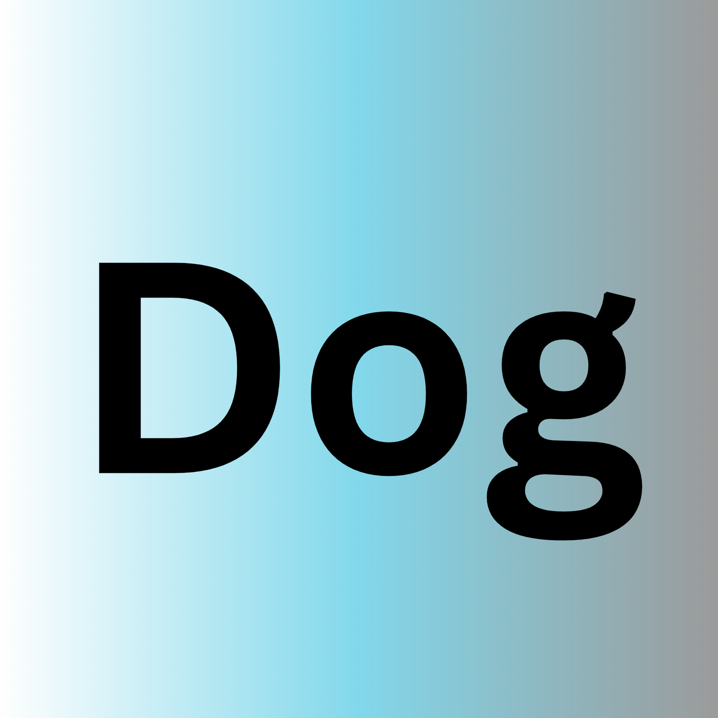 Dog
