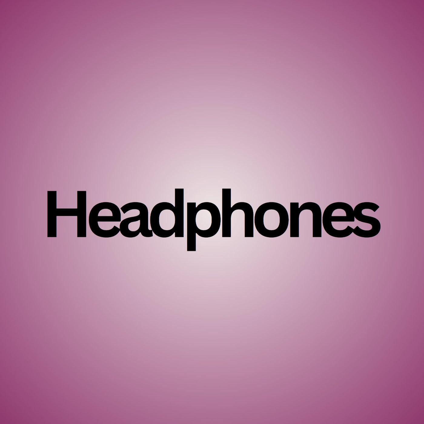 Headphones