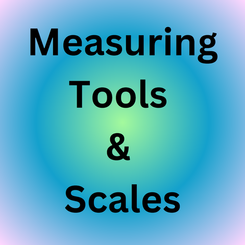 Measuring Tools & Scales