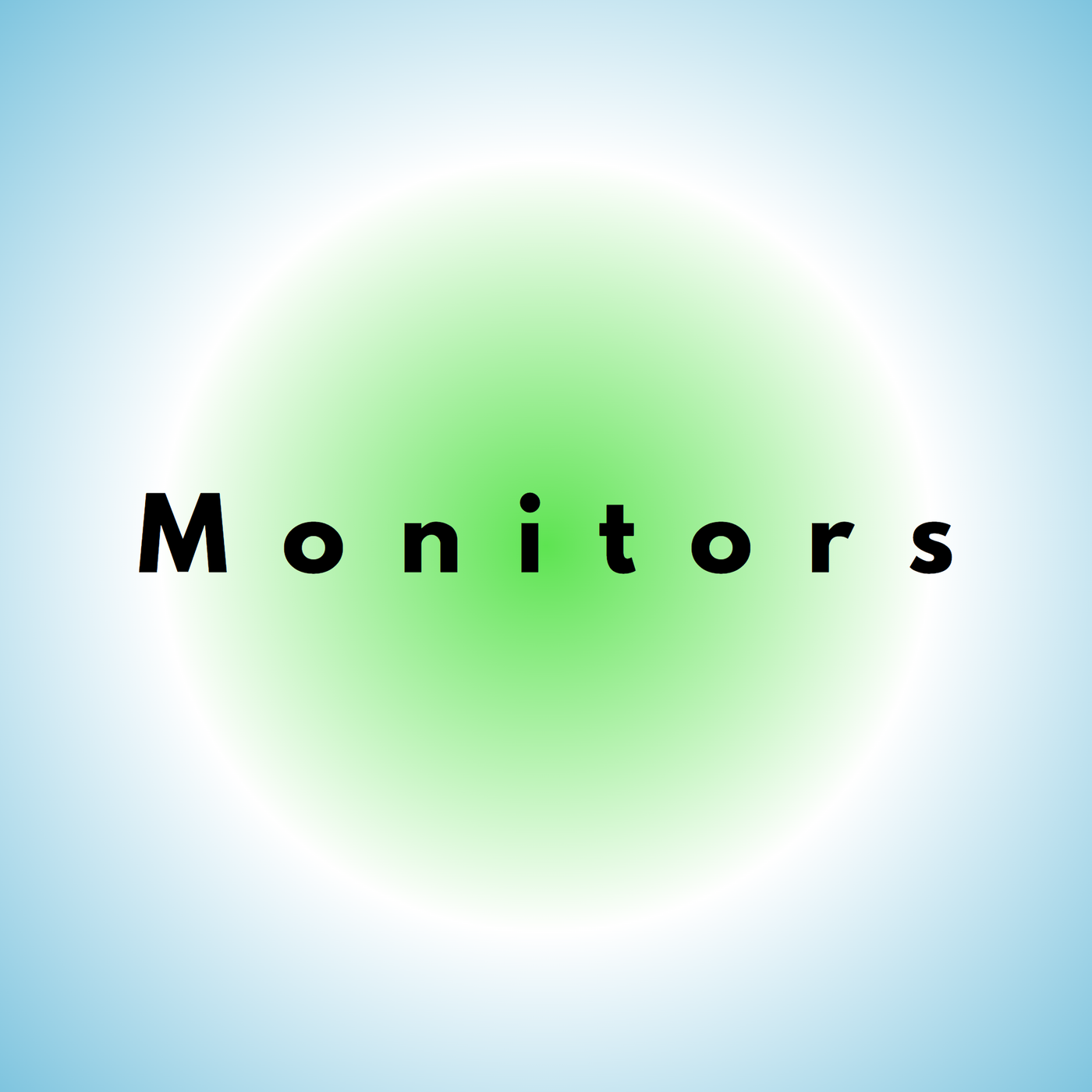 Monitors