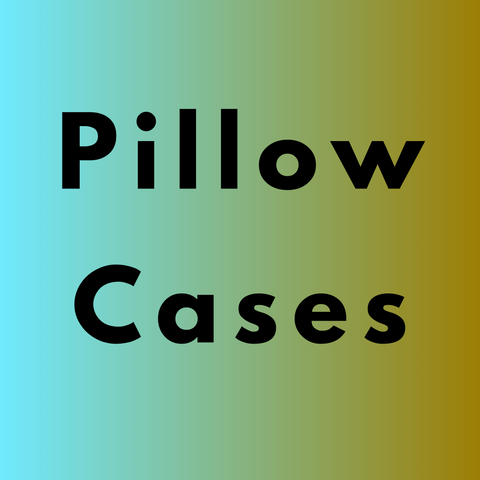 Pillow Cases