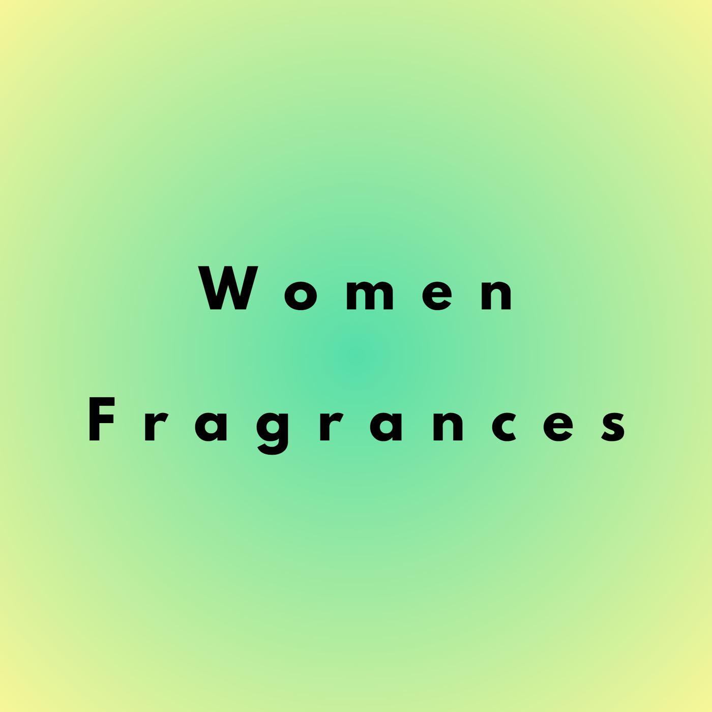 Women Fragrances