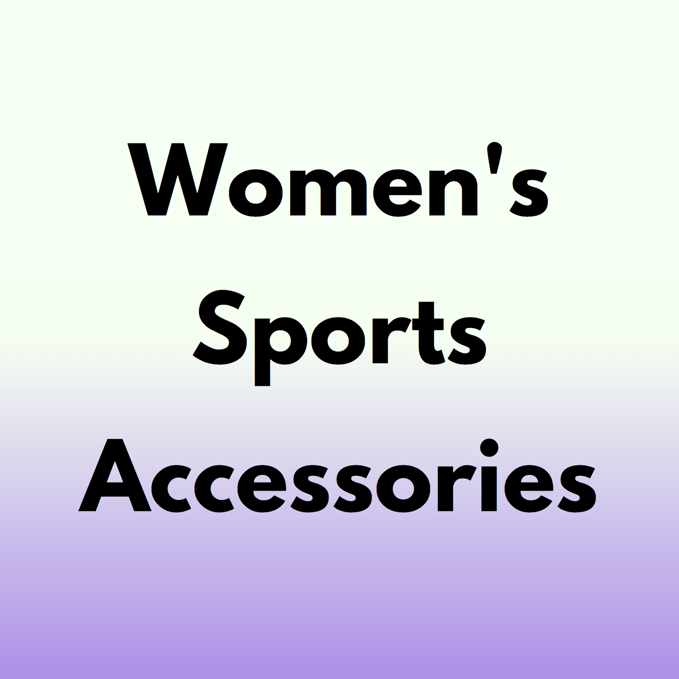 Women's Sports Accessories