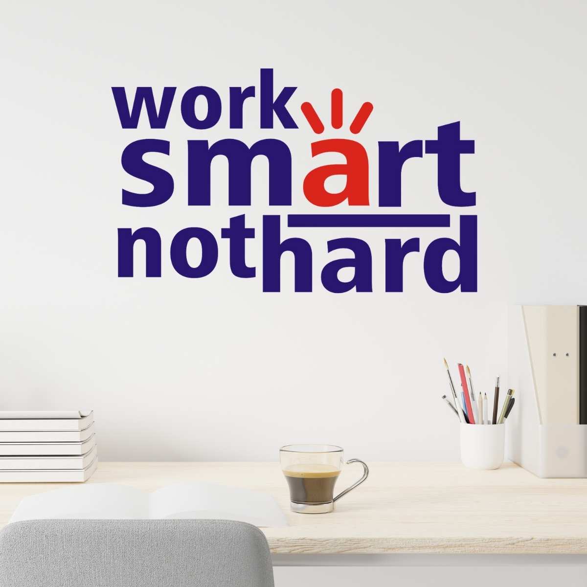 Work Smart wall art - office wallart