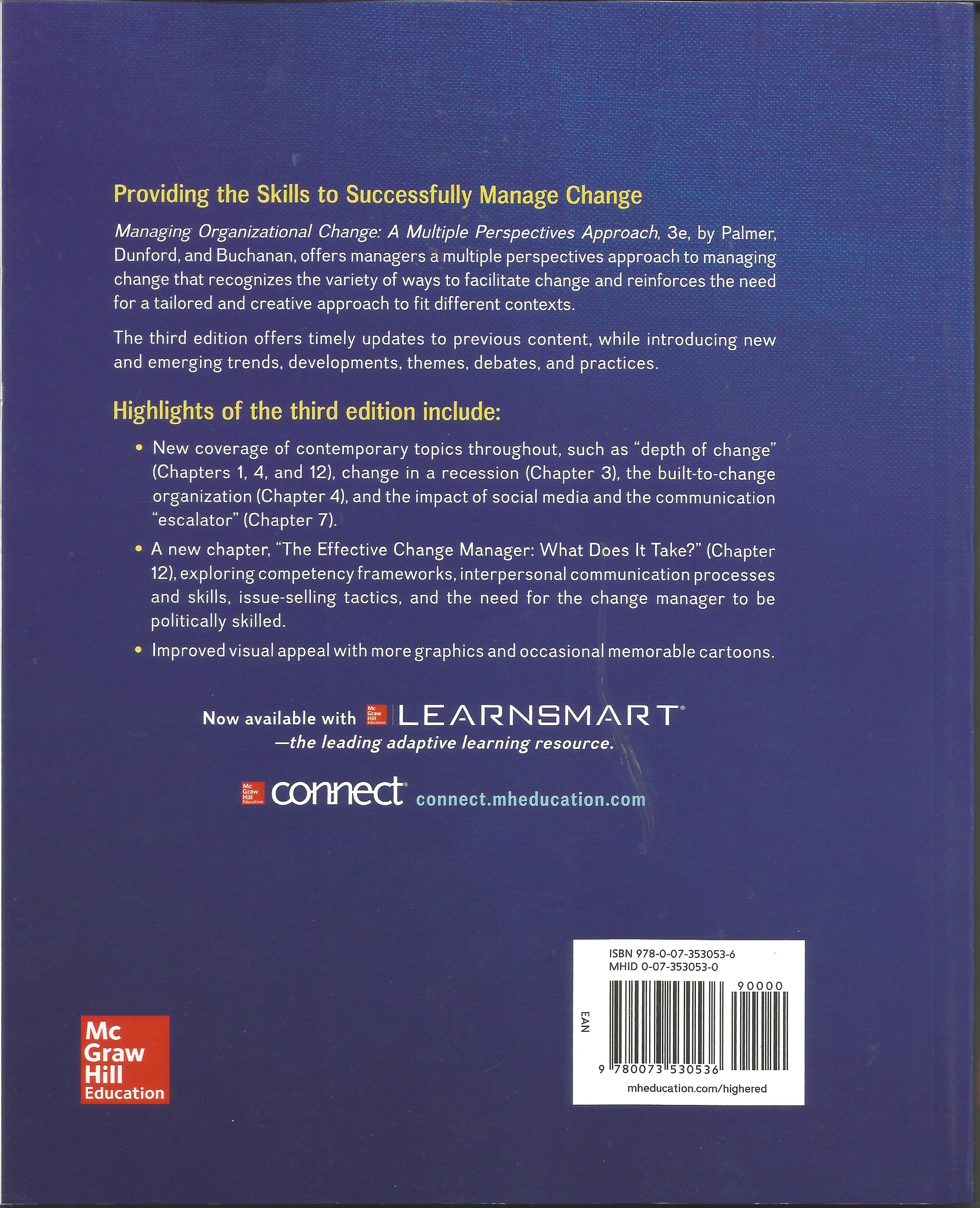 Managing Organizational Change: A Multiple Perspectives Approach