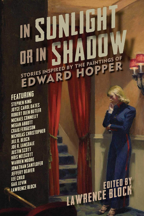 In Sunlight or in Shadow Stories Inspired by the Paintings of Edward Hopper