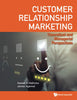 Customer Relationship Marketing: Theoretical And Managerial Perspectives