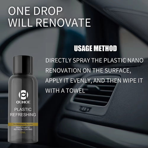Ouhue Plastic Refreshing Nano Coating, Advanced Car Interior And Exterior Plastic Restorer