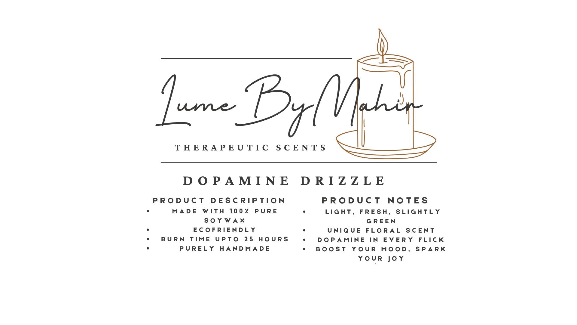 Dopamine Drizzle Fresh Floral Soy Wax Candle 100 Gram