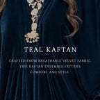 Kaftan, Teal Blue Symbol Of Opulence & Sophistication, for Women