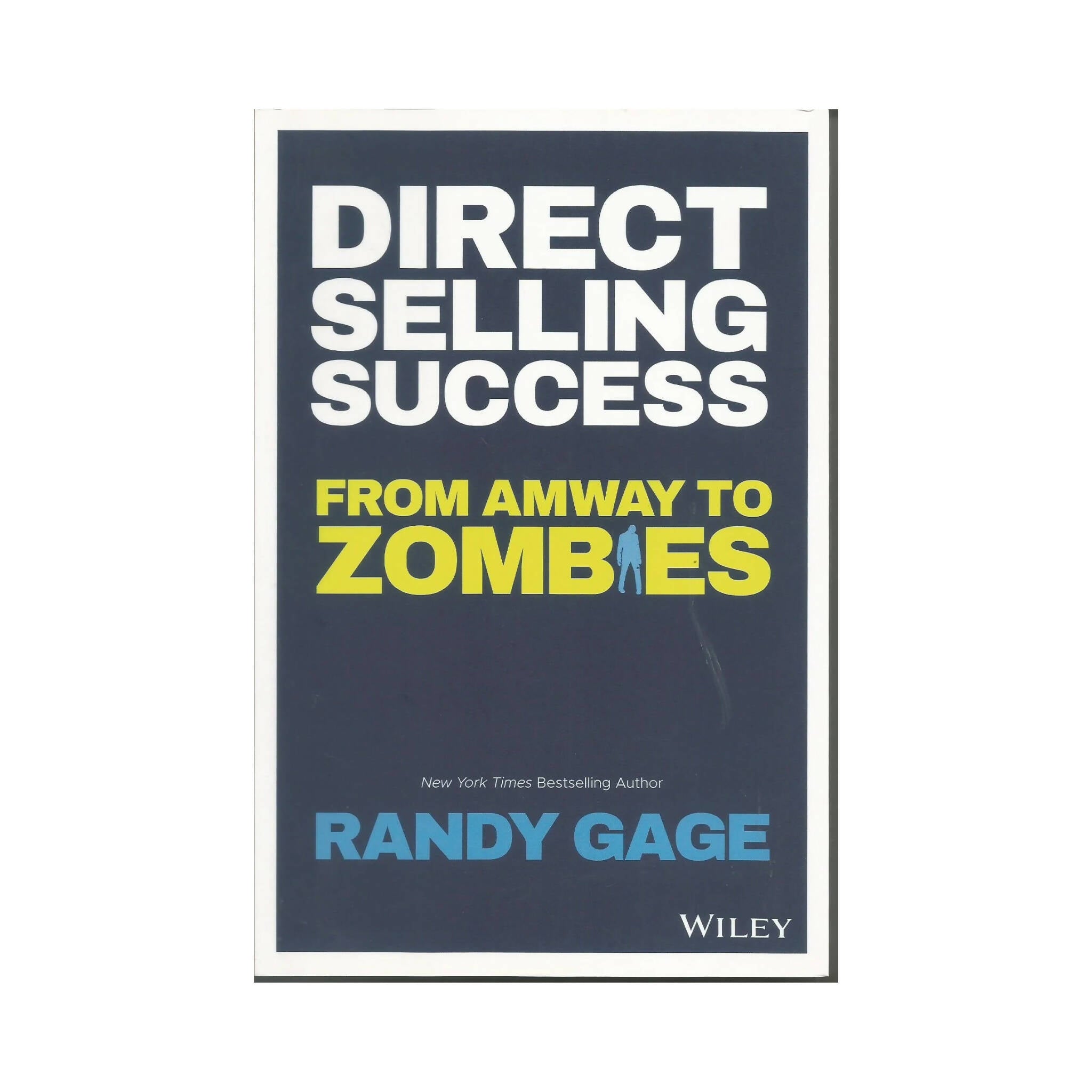 Book, Direct Selling Success, From Amway to Zombies