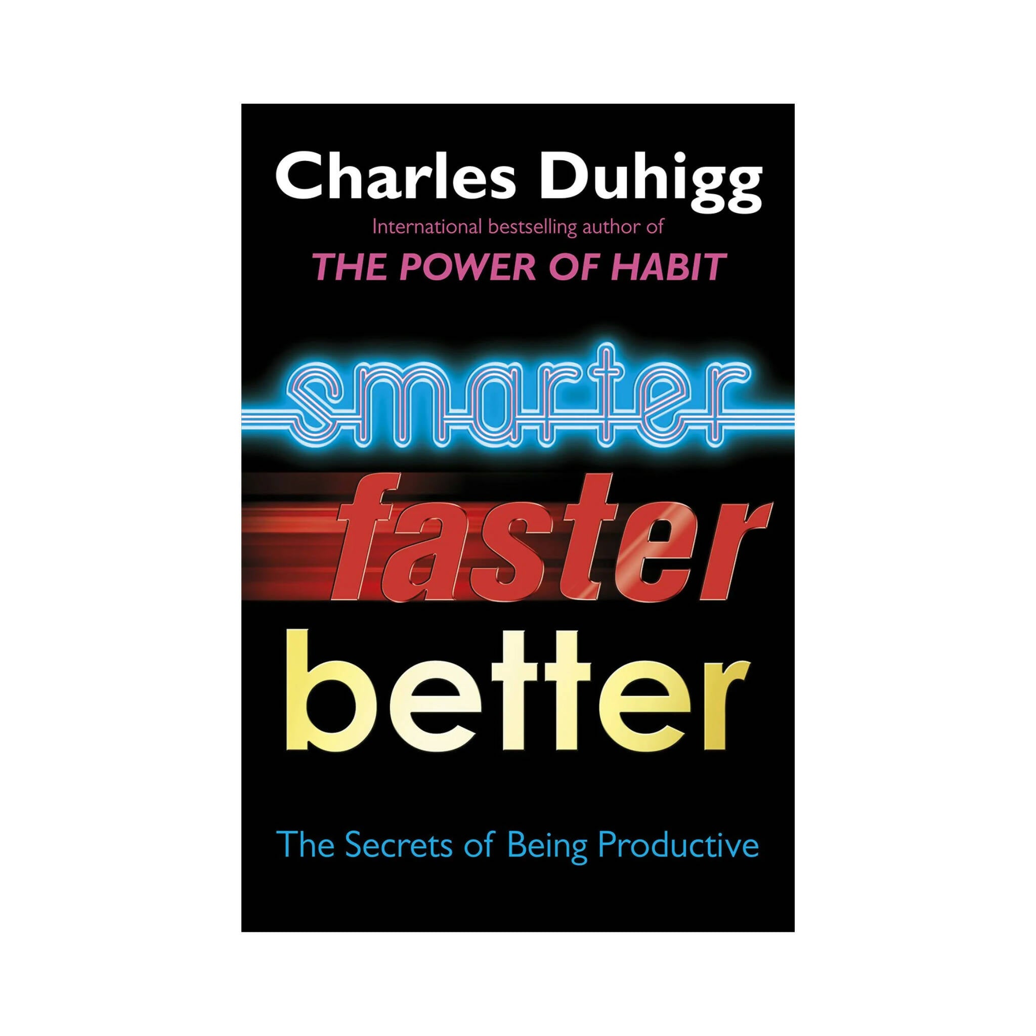 Book, Smarter Faster Better, The Secrets of Being Productive