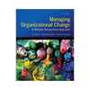 Book, Managing Organizational Change, A Multiple Perspectives Approach