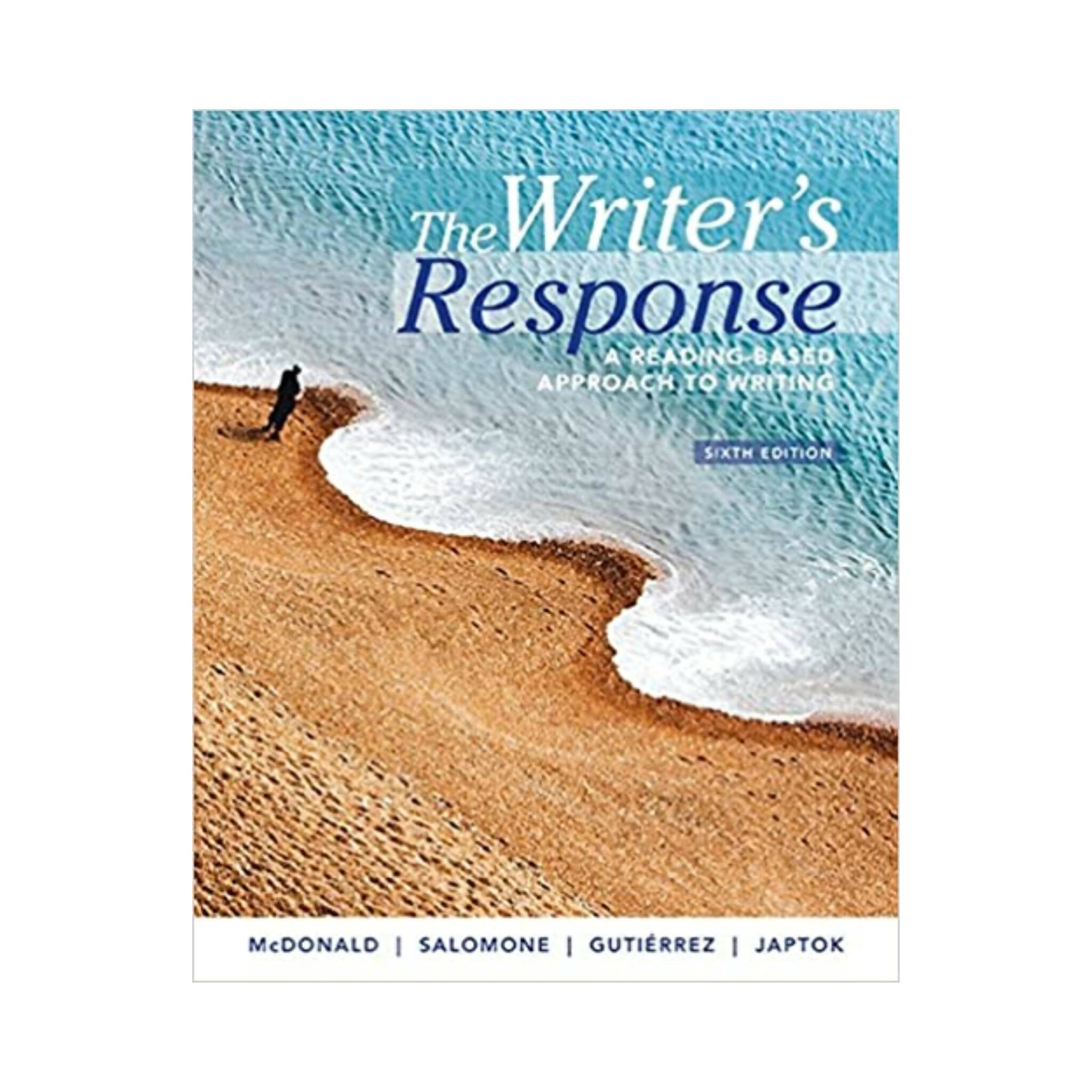 Book, The Writer's Response, A Reading-Based Approach to Writing