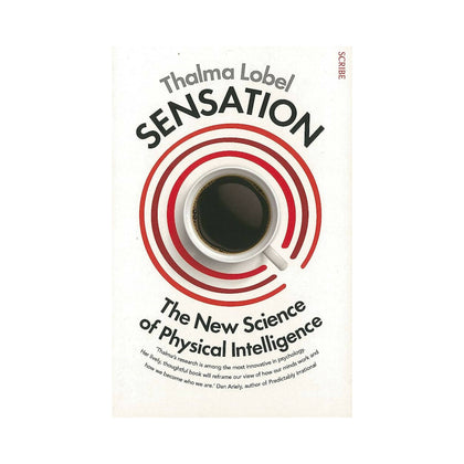 Book, Sensation, The New Science of Physical Intelligence