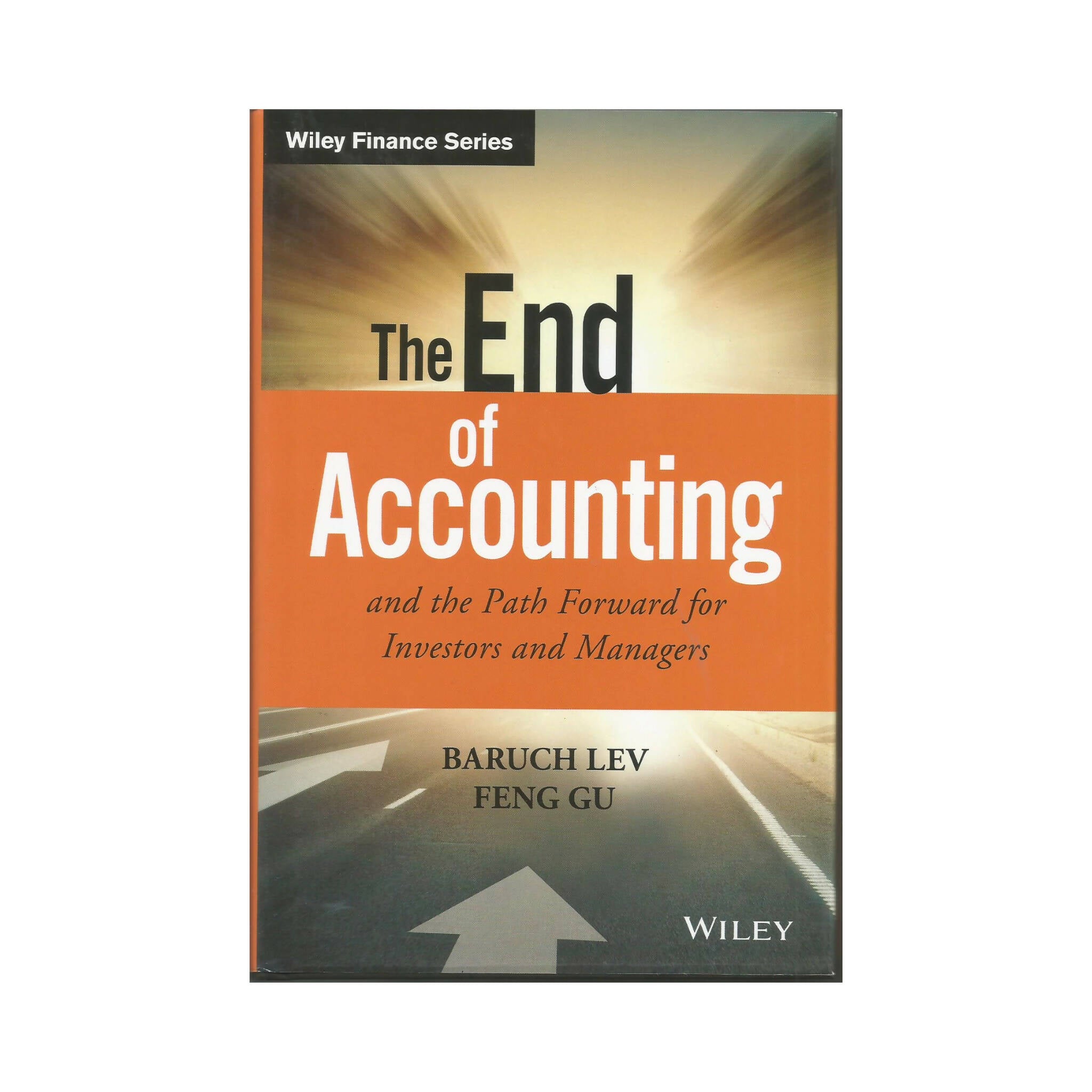 Book, The End of Accounting and the Path Forward for Investors and Managers (Wiley Finance)