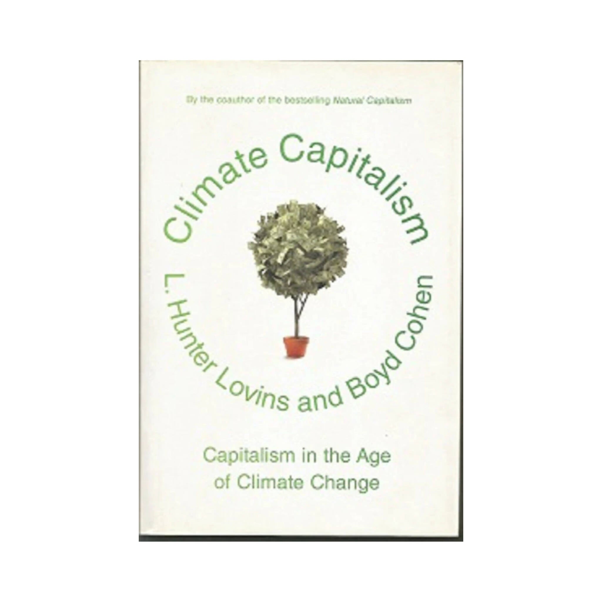 Book, Climate Capitalism, Capitalism in the Age of Climate Change Hardcover